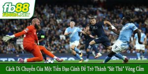 cách di chuyển của một tiền đạo cánh