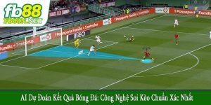 AI dự đoán kết quả bóng đá