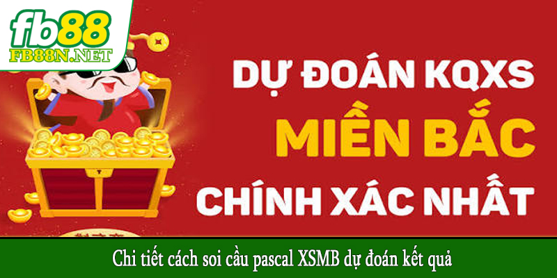 Chi tiết cách soi cầu pascal XSMB dự đoán kết quả