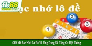 giải mã bạc nhớ lô đề