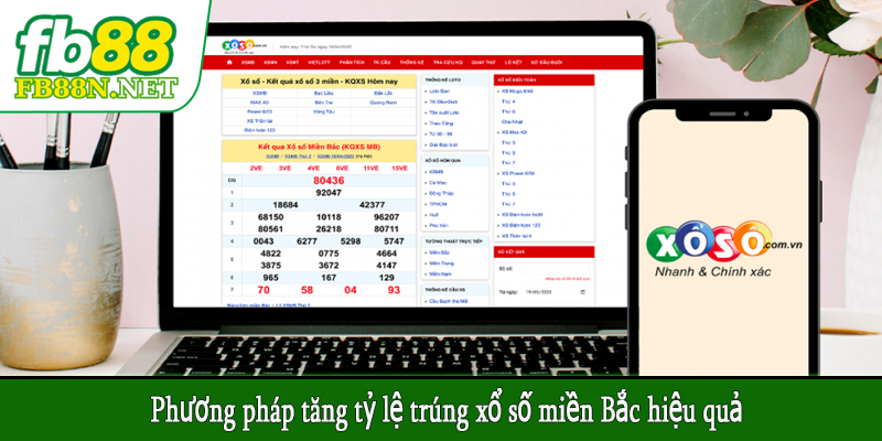 Phương pháp tăng tỷ lệ trúng xổ số miền Bắc hiệu quả