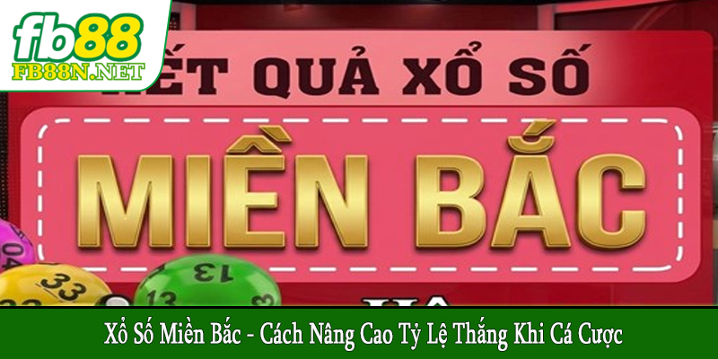 xổ số miền Bắc